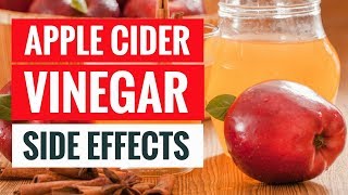 5 Side Effects of Too Much Apple Cider Vinegar [upl. by Ihsorih898]