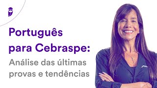 Português para Cebraspe Análise das últimas provas e tendências  Prof Adriana Figueiredo [upl. by Blas133]