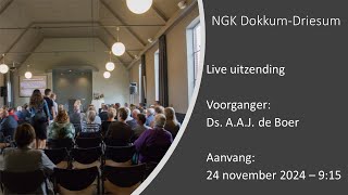 Live uitzending kerkdienst zondagmorgen 24112024  NGK Dokkum  Driesum [upl. by Ayian]