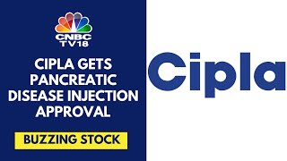 Cipla Receives US FDA Approval Generic Version Of Somatuline Depot  CNBC TV18 [upl. by Yrelbmik]