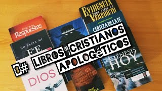 8 Mejores LIBROS de APOLOGETICA  Libros CRISTIANOS  Reseña  REVIEW  APOLOGÉTICA CRISTIANA [upl. by Smaoht30]