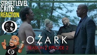 Ozark  Season 2  Episode 2 REACTION [upl. by Alesi]