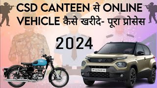 CSD Canteen Se Vehicle Kese Le ।। CSD Canteen Online Booking 2023 ।। CSD Cars [upl. by Chicoine867]