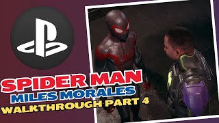 SPIDER MAN MILES MORALES PS5 Walkthrough Gameplay  Part 4  spidermanmilesmorales ps5 gameplay [upl. by Ojillek]