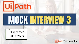 🔴 3 UiPath Mock Interview  2 Years Exp  LIVE  UiPath Interview Questions and Answers  RPA [upl. by Allenad65]