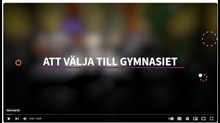 Att välja till gymnasiet [upl. by Aan]