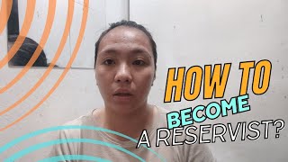 General Guide On How To Become a Reservist [upl. by Idhem781]