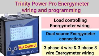 MD controller  Trinity Power Pro Energymeter Wiring amp programmingDual source energymeter [upl. by Maddock]