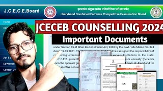 JCECEB COUNSELLING 2024  Required Documents for JCECEB Counselling 2024  JEE main 2024 [upl. by Keelia]