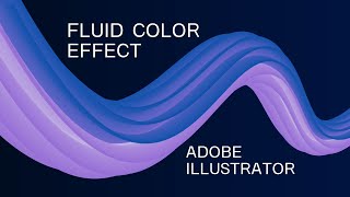 How to Create Fluid Color Abstract Background in Illustrator [upl. by Joli771]