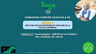 SAGE PAIE amp RH Leçon 2 part 47 terminologies définitions et création des rubriques de salaire [upl. by Nrobyalc744]