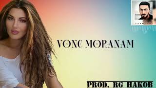 Vonc Moranam  Prod by RG Hakob ft Seda Hovhannisyan offical audio 2022 [upl. by Llenyaj]