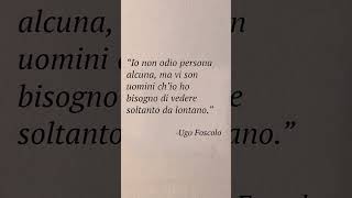 Ugo Foscolo 📖 foscolo poesia poesie poeta frasi citazioni frasimotivazionali cultura libri [upl. by Cassil]