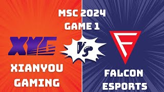 FALCON ESPORTS VS XIANYOU GAMING II GAME 1 II MSC 2024 [upl. by Cleary848]