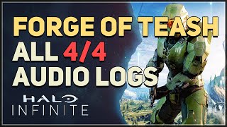 Forge of Teash All Audio Logs Halo Infinite [upl. by Margreta]