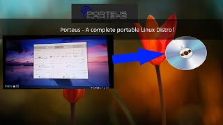 Porteus  A complete portable Linux Distro [upl. by Nwahsear16]