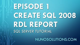 SQL Reporting Services  CreatePublish a Report RDL to Report Server [upl. by Adanar]