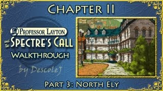 Professor Layton and the Spectres Call Walkthrough 07  Chapter II 0303 [upl. by Enilamme498]