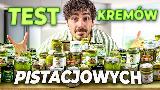 WIELKI TEST KREMÓW PISTACJOWYCH [upl. by Rimidalv]