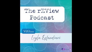 Ep08  Extracellular Vesicles  rEView Podcast  Leyla Esfandiari [upl. by Nussbaum]