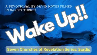 Wake Up  The Church at Sardis [upl. by Edelson]