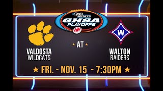 Valdosta at Walton 2024 GHSA Football Playoffs Round One [upl. by Odlamur]