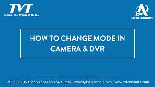 TVT  How to change Mode in Camera amp DVR [upl. by Schertz]