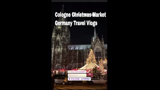 Cologne Christmas Market  Best Christmas Market in the World  Germany Travel Vlog [upl. by Esikram208]