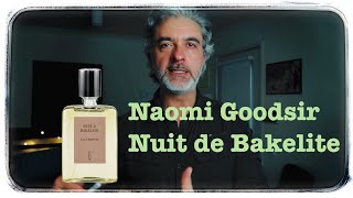 Naomi Goodsir Nuit de Bakelite  Review [upl. by Giarla]