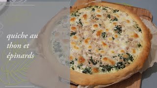 Quiche au thon et épinards recette simple et rapide [upl. by Helbona]