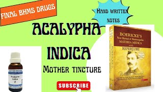 ACALYPHA INDICA Homoeopathic mother tincture series Final BHMS [upl. by Aniri]