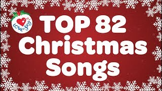 Top 82 Christmas Songs and Carols with Lyrics 🎅 [upl. by Nike]