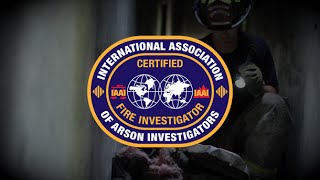 Certified Fire Investigator IAAICFI® [upl. by Ellekim]