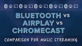 Bluetooth vs AirPlay vs Chromecast WiFi For Music Streaming  Which Is The Best [upl. by Ran444]