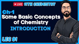 11th Chem Ch1  L1  Some Basic Concepts of Chemistry  Introduction  By Ashish Sir [upl. by Hammerskjold]