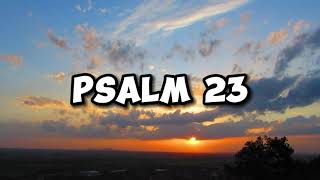 PSALM 23 [upl. by Tybie]