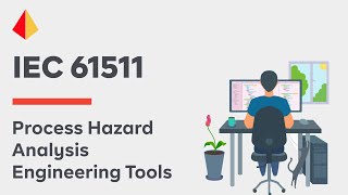 IEC 61511  Process Hazard Analysis Engineering Tools [upl. by Morril]