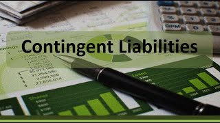 Current Liabilities Contingent Liabilities [upl. by Eiggem]