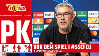 quotKlar müssen wir dasquot I Pressekonferenz vor Neapel  1 FC Union Berlin I UEFA Champions League [upl. by Etheline]