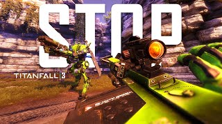 enough with the TITANFALL 3 Bullsht [upl. by Grim]