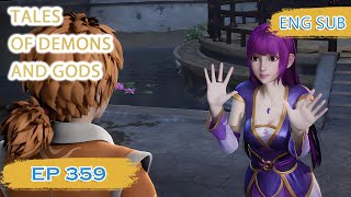 ENG SUB  Tales of Demons and Gods EP359 english [upl. by Fleeta150]