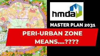 PeriUrban zone as per HMDA Master Plan 2031 [upl. by Uni]