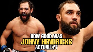 How GOOD was Johny Hendricks Actually [upl. by Alakcim340]