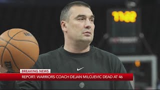 Warriors assistant coach Dejan Milojevic is dead at 46 according to sources [upl. by Oijile668]