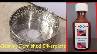 Cleaning Tarnished Silverplate with LOxide Oxide Reducing Emulsion [upl. by Chang67]