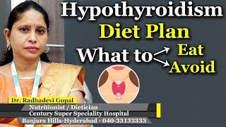 Hypothyroidism Diet Plan  What to Eat What to Avoid  Thyroid cancer causes  Dr Radhadevi Gopal [upl. by Santini276]