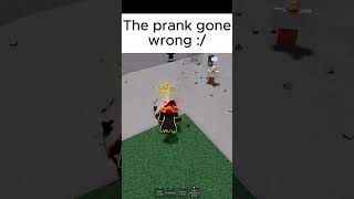 The prank roblox robloxthestrongestbattlegrounds thestrongestbattlegrounds prank [upl. by Amsirhc]