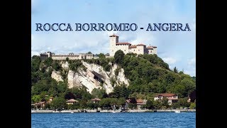 Rocca Borromeo Angera Lago Maggiore Italy [upl. by Nereus]