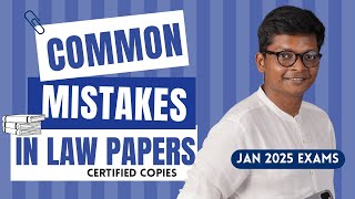 Common Mistakes in Law Certified Copies  How to review your own CA Inter Law Paper  Jan 2025 [upl. by Solitta615]