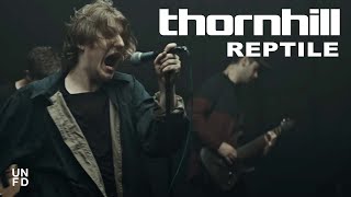 Thornhill  Reptile Official Music Video [upl. by Malita]